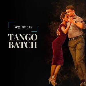 Tango Beginners Batch